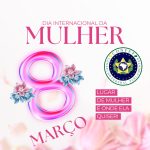 Dia da mulher 8 de Março